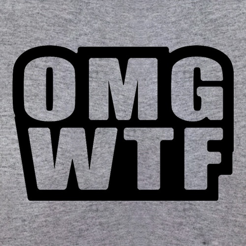 OMG WTF t shirt